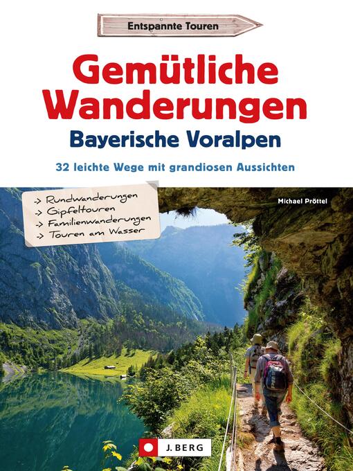 Title details for Gemütliche Wanderungen in den Bayerischen Voralpen by Michael Pröttel - Wait list